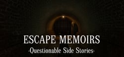 Escape Memoirs: Questionable Side Stories header banner