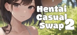 Hentai Casual Swap 2 header banner
