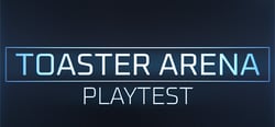 Toaster Arena Playtest header banner