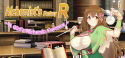 Alchemist's Fantasy R ~ A Girl's Alchemic Furnace ~ header banner