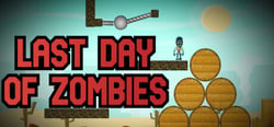 Last Day of Zombies header banner
