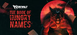 Werewolf: The Apocalypse — The Book of Hungry Names header banner