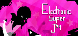 Electronic Super Joy header banner