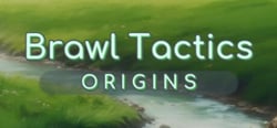 Brawl Tactics: Origins header banner