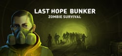 Last Hope Bunker: Zombie Survival header banner