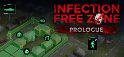 Infection Free Zone – Prologue header banner