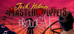 Jack Holmes : Master of Puppets PROLOGUE header banner
