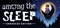 Among the Sleep - Enhanced Edition header banner