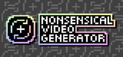 Nonsensical Video Generator header banner