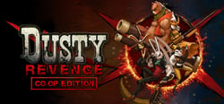Dusty Revenge:Co-Op Edition header banner
