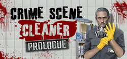 Crime Scene Cleaner: Prologue header banner