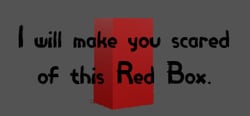 I will make you scared of this Red Box. header banner