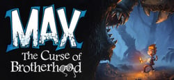 Max: The Curse of Brotherhood header banner