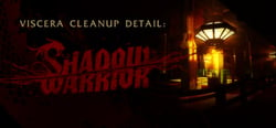 Viscera Cleanup Detail: Shadow Warrior header banner