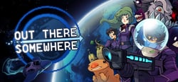 Out There Somewhere header banner