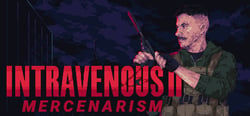 Intravenous 2: Mercenarism header banner