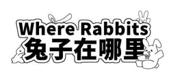 Where Rabbits 兔子在哪里 header banner