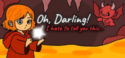 Oh Darling! I Hate To Tell You This... header banner