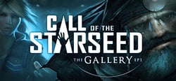 The Gallery - Episode 1: Call of the Starseed header banner