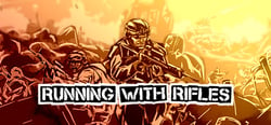 RUNNING WITH RIFLES header banner