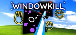 Windowkill header banner