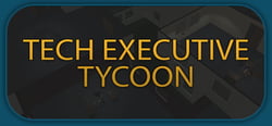 Tech Executive Tycoon header banner