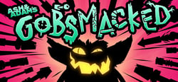 Ash &amp; Adam's GOBSMACKED Playtest header banner