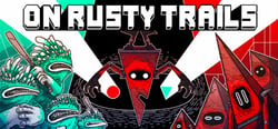 On Rusty Trails header banner