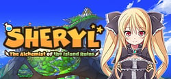 Sheryl ~The Alchemist of the Island Ruins~ header banner