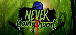 NeverGoingHome header banner
