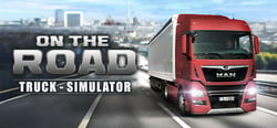 ON THE ROAD - The Truck Simulator header banner
