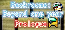 后室：彼阳的晚意(序章)-Backrooms:Beyond one year(Prologue) header banner