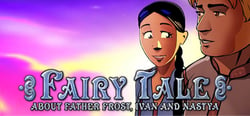 Fairy Tale About Father Frost, Ivan and Nastya header banner
