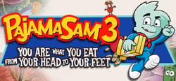 Pajama Sam 3: You Are What You Eat From Your Head To Your Feet header banner