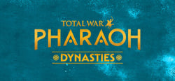 Total War: PHARAOH DYNASTIES header banner