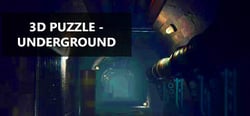 3D PUZZLE - Underground header banner