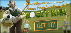 Wallace & Gromit’s Grand Adventures, Episode 4: The Bogey Man header banner