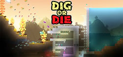 Dig or Die header banner
