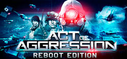 Act of Aggression - Reboot Edition header banner