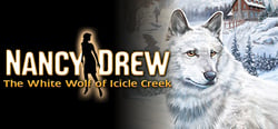 Nancy Drew®: The White Wolf of Icicle Creek header banner