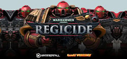 Warhammer 40,000: Regicide header banner