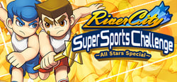 River City Super Sports Challenge ~All Stars Special~ header banner
