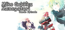 Miko Gakkou Monogatari: Kaede Episode header banner