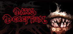 Dark Deception header banner