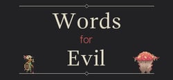 Words for Evil header banner