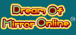 Dream Of Mirror Online header banner