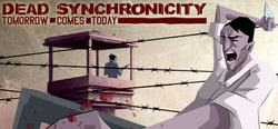 Dead Synchronicity: Tomorrow Comes Today header banner