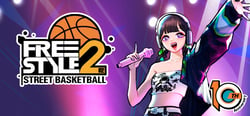 FreeStyle 2: Street Basketball header banner
