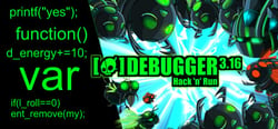 Debugger 3.16: Hack'n'Run header banner