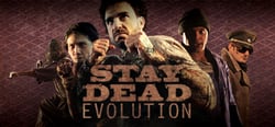 Stay Dead Evolution header banner